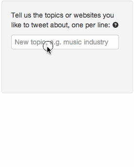 Enter topics you like to tweet about